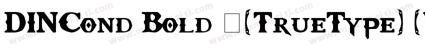 DINCond Bold 中(TrueType) (Western)字体转换